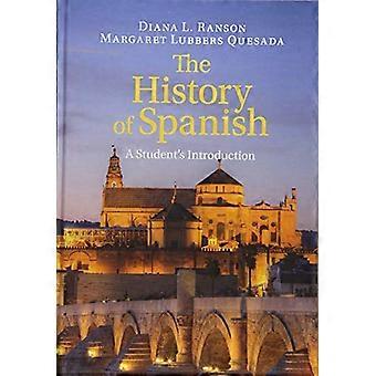 L'histoire de l'espagnol: introduction d'un étudiant
