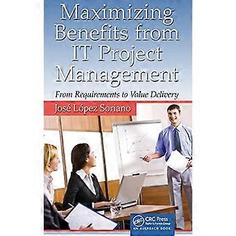Roi-Based Project Management: From Requirements Management to Value Delivery