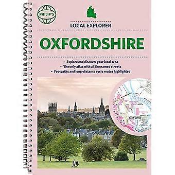 Philip's Local Explorer Street Atlas Oxfordshire (Philip's Street Atlas)