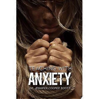 Teaching with anxiety