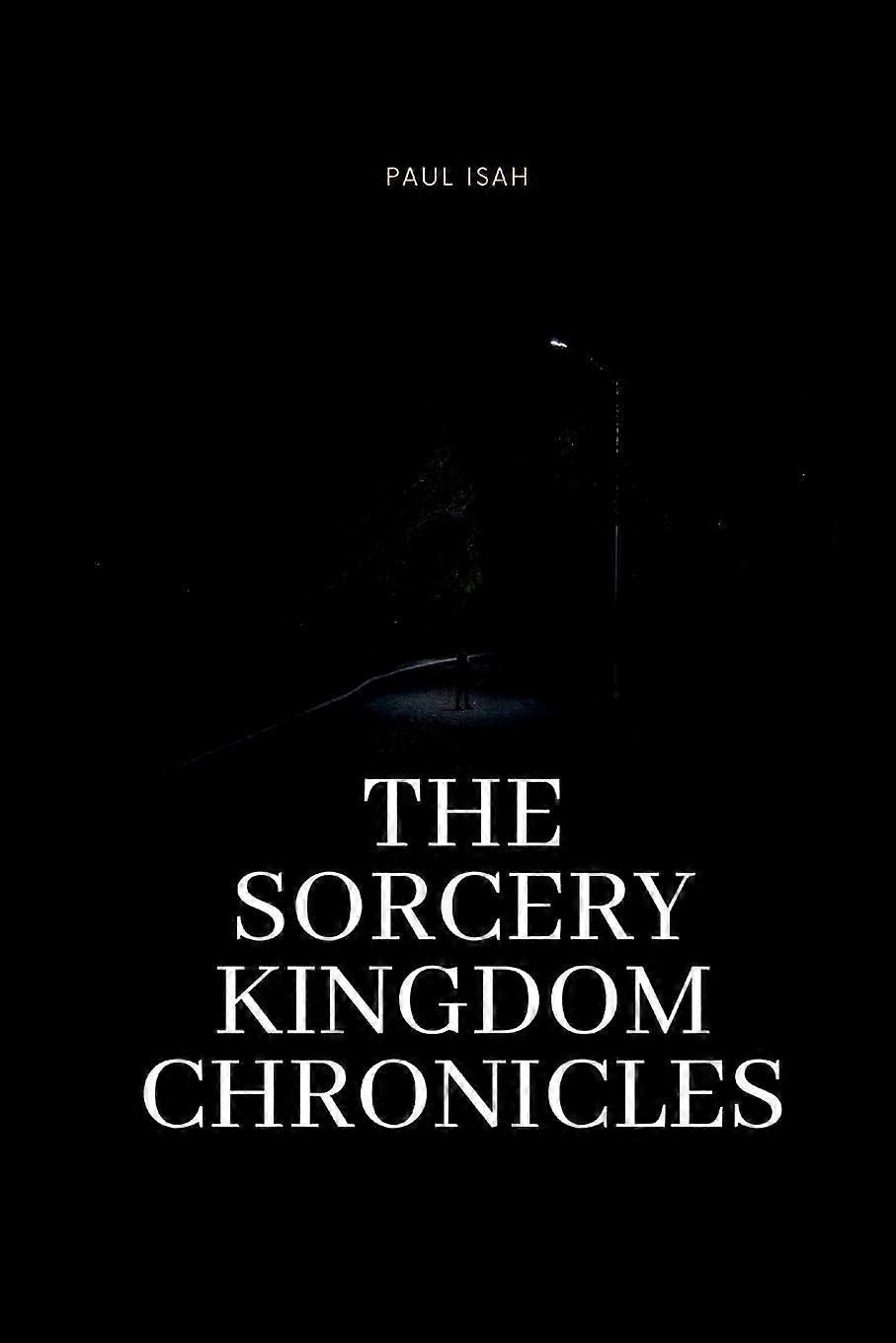 The sorcery kingdom chronicles