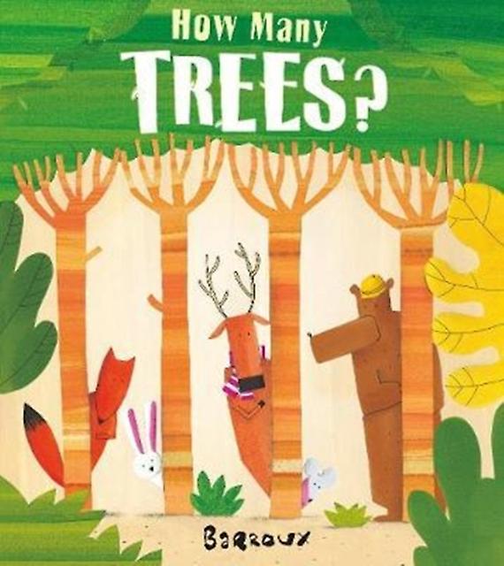 How Many Trees - Barroux