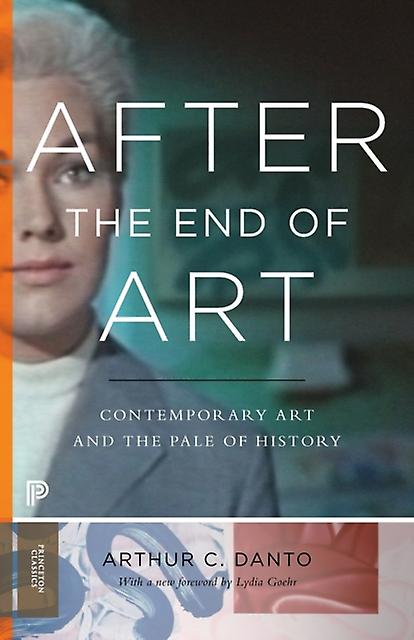 After The End Of Art by Arthur C. Danto Paperback Book