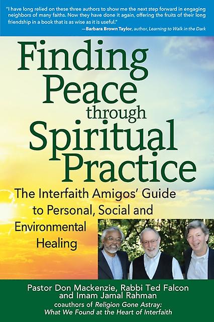 Finding Peace Through Spiritual Practice by Imam Jamal Rahman Paperback