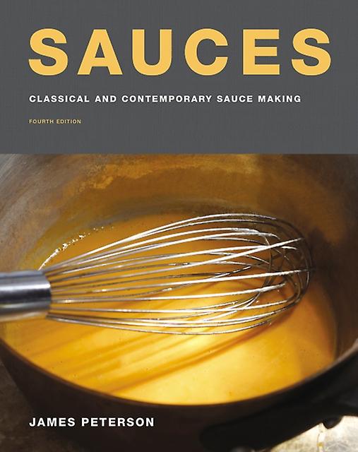Sauces by James Peterson Hardback Book