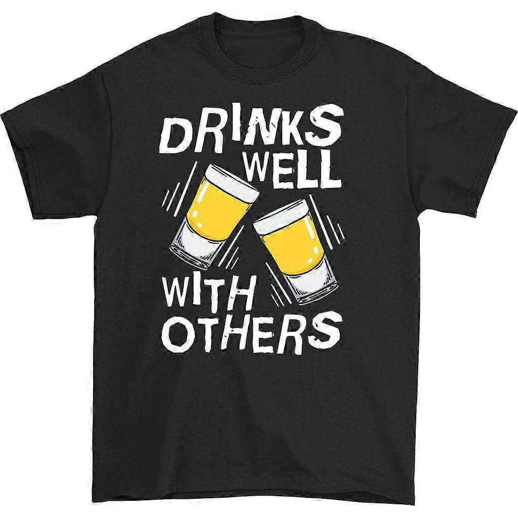 Drinks Well With Others T T-shirt