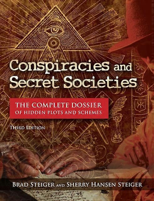 Conspiracies And Secret Societies by Kevin Hile Hardback Book