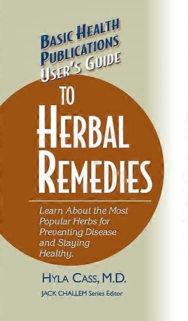User's Guide To Herbal Remedies by Hyla Cass Hardback Book