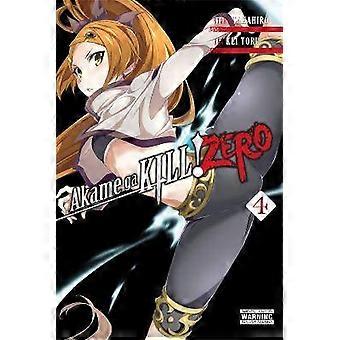 Akame Ga Kill! Zero Vol. 4