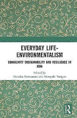 Everyday Life-Environmentalism