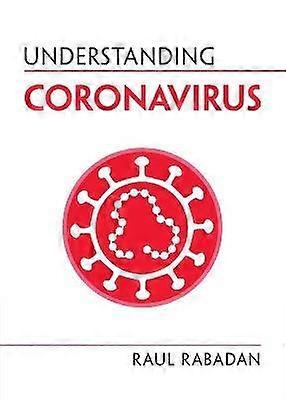 Understanding Coronavirus