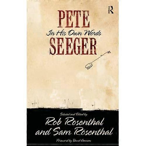 Pete Seeger in seinen eigenen Worten