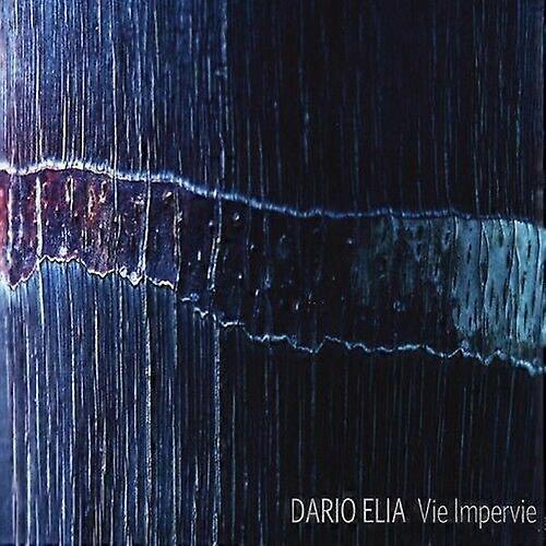 Dario Elia Vie Impervie CD