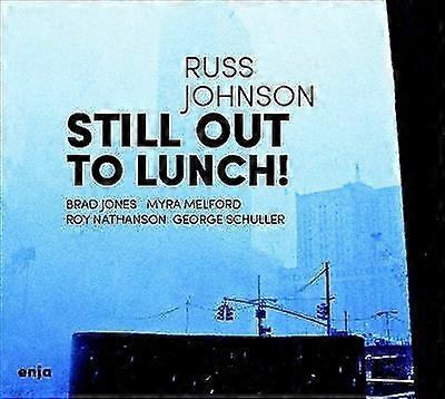 Russ Johnson Still Out to Lunch! CD (2014)