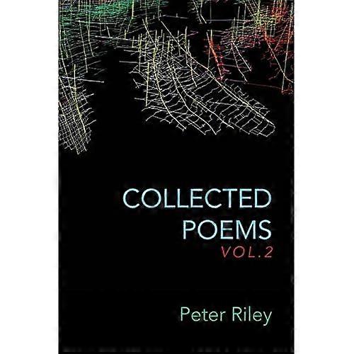 Collected Poems, Vol. 2