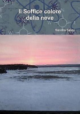 Il Soffice colore della neve