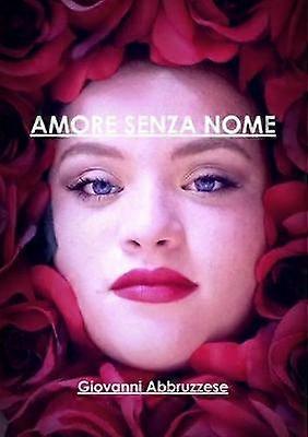 Amore Senza Nome
