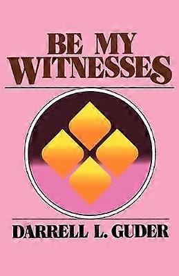 Be My Witnesses