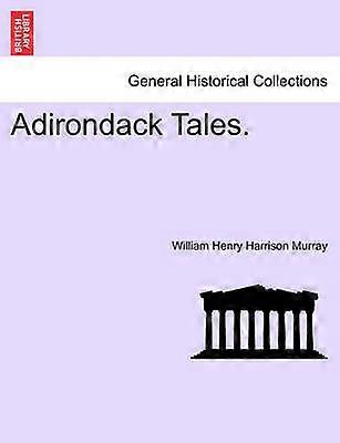 Adirondack-Geschichten