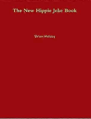 The New Hippie Joke Book