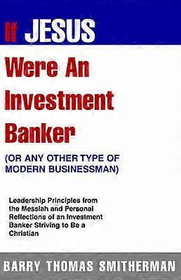 If Jesus were an Investment