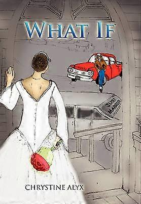 What If
