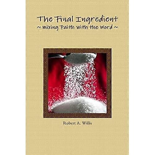 The Final Ingredient