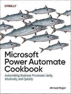 Microsoft Power Automate Cookbook