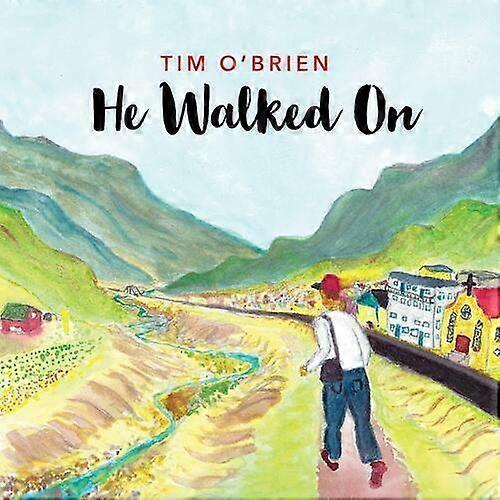Tim OBrien He Walked On CD (2021) NOU