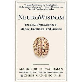 Neurowisdom - Mark Robert Waldman