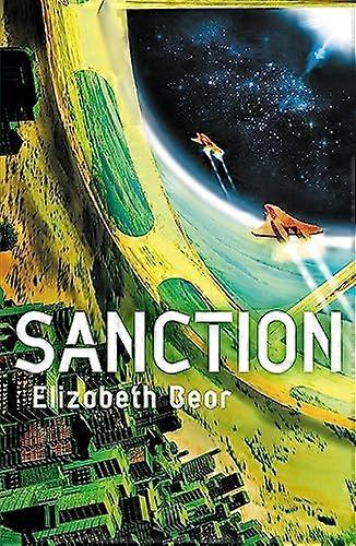 Sanction: Book Two