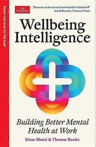 Wellbeing Intelligence by Thomas Roulet Paperback