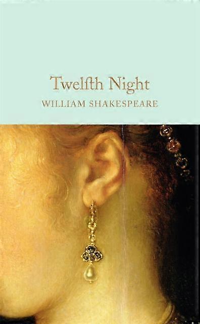 Twelfth Night - William Shakespeare