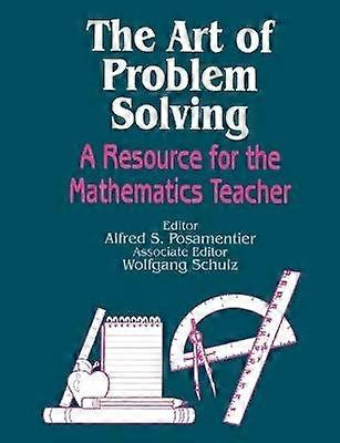 The Art of Problem Solving