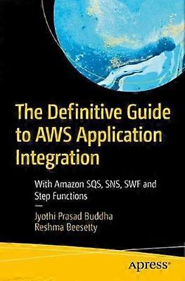 Le guide ultime de l'intégration d'applications AWS