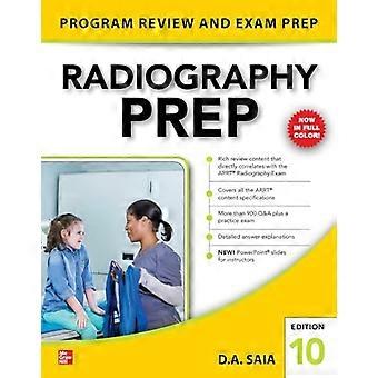Radiographie-Vorbereitung (Programmüberprüfung und Prüfungsvorbereitung), 10. Auflage