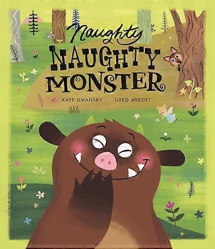 Naughty Naughty Monster