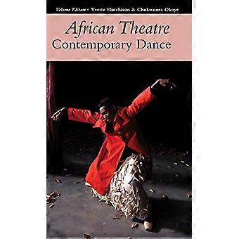 African Theatre 17: Contemporary Dance (Afrikaans Theater)
