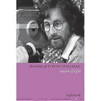The Cinema of Steven Spielberg: Empire of Light (Directors' Cuts (Hardcover))