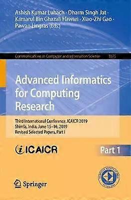 Advanced Informatics For Computing Research Third International Conference Ic - Springer Nature B.V