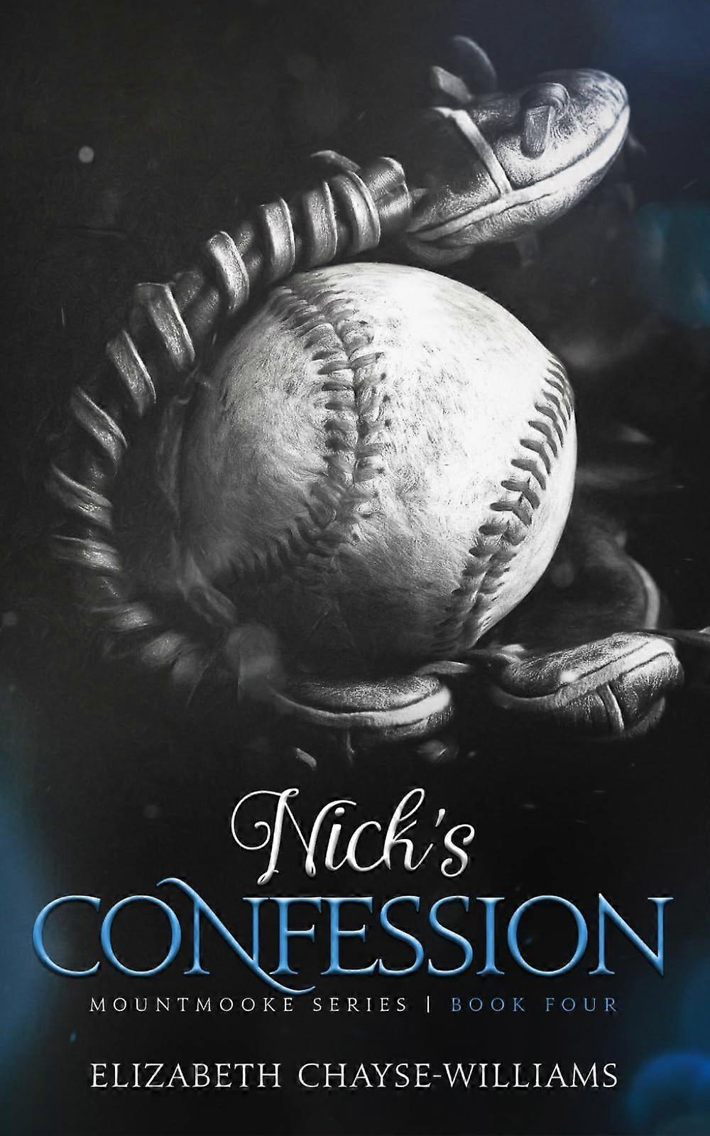 Nick's confessioin