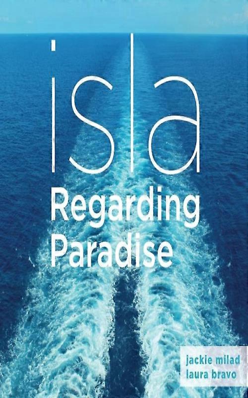 Isla Regarding Paradise