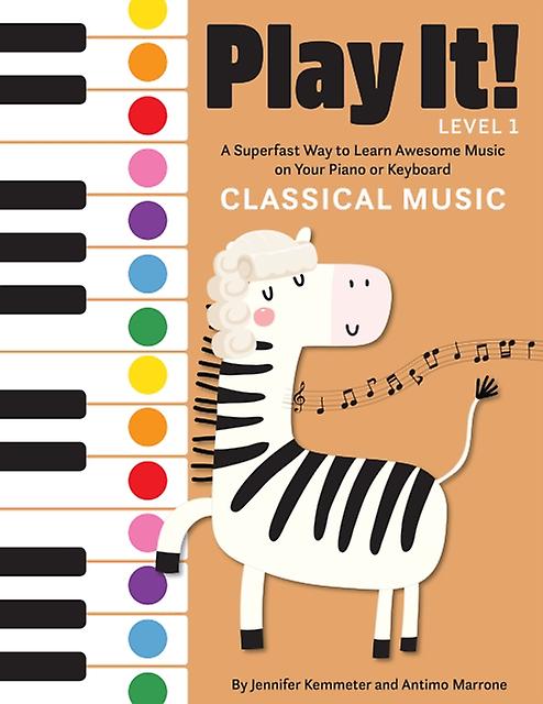 Play It Classical Music by Antimo Marrone Hardback Book