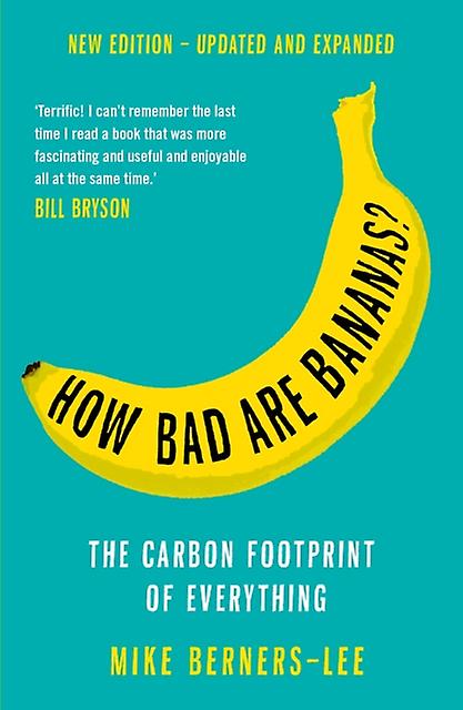 How Bad Are Bananas by Mike BernersLee Paperback Book
