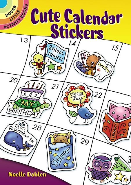 Cute Calendar Stickers by Noelle Dahlen Paperback