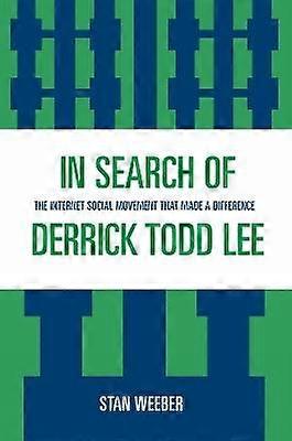 In Search of Derrick Todd Lee
