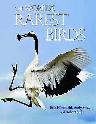 The World's Rarest Birds