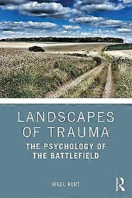 Landscapes of Trauma