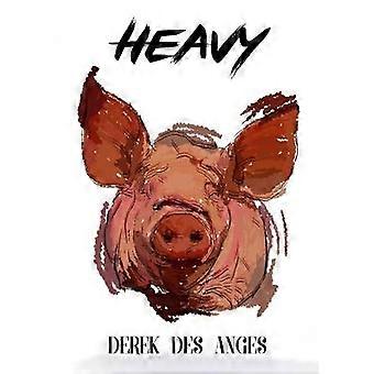 Heavy