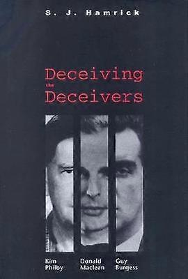 Deceiving the Deceivers